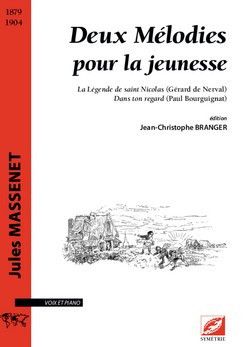 Massenet, J É F: Deux Mélodies pour la jeunesse