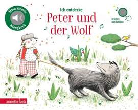 Prokofiev, S: Ich entdecke Peter und der Wolf