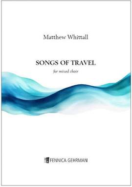 Matthew Whittall: Songs of Travel