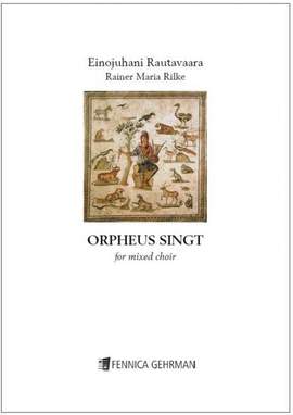 Einojuhani Rautavaara: Orpheus singt