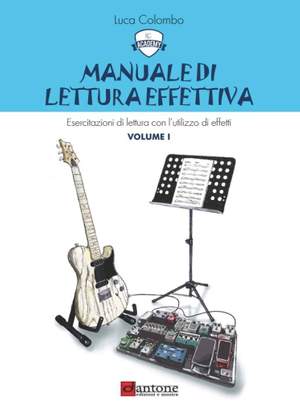 Luca Colombo: Manuale Di Lettura Effettiva - Volume 1