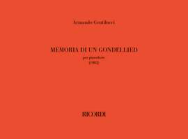 Armando Gentilucci: Memoria di un gondellied