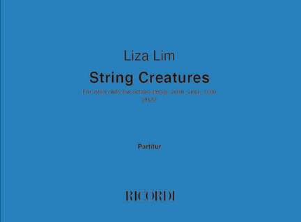 Liza Lim: String Creatures