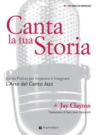 Jay Clayton_Sara Jane Ceccarelli: Canta La Tua Storia
