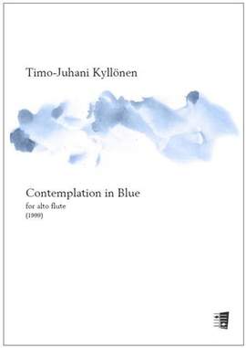 Timo-Juhani Kyllönen: Contemplation in Blue for alto flute