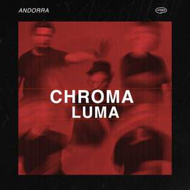 Chroma & Luma