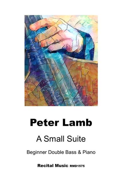 Peter Lamb: A Small Suite