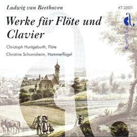 Ludwig van Beethoven: Music for Flute & Fortepiano