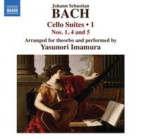 J.S. Bach: Cello Suites, Vol. 1 (Arr. for Theorbo by Yasunori Imamura)