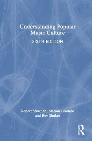 Understanding Popular Music Culture