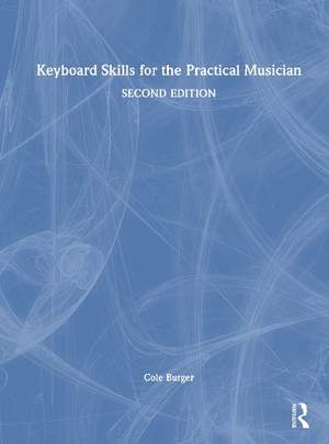 Keyboard Skills for the Practical Musician