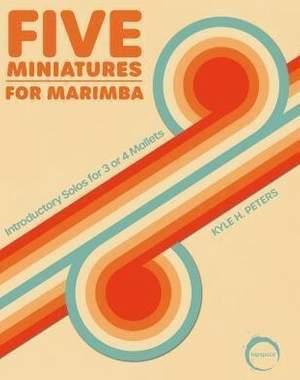 Peters, K H: 5 Miniatures for Marimba