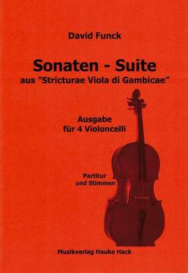 Funccius, D: Sonaten-Suite aus "Stricturae Viola di Gambicae"