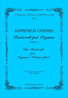 Domenico Cimoso: Pastorali per Organo Vol. 2