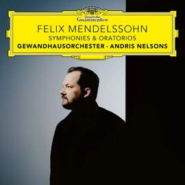 Mendelssohn: Paulus, Elias, Symphonies Nos. 1-5