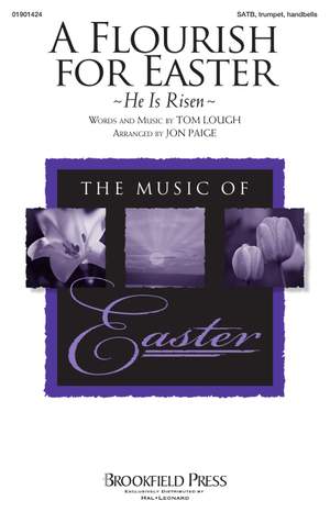 Tom Lough: A Flourish for Easter