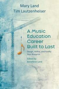 Mary Land_Tim Lautzenheiser: A Music Education Career Built to Last