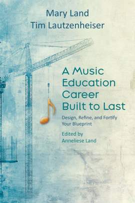 Mary Land_Tim Lautzenheiser: A Music Education Career Built to Last