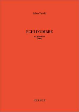 Fabio Vacchi: Echi d'ombre