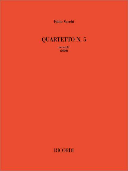 Fabio Vacchi: Quartetto N. 5