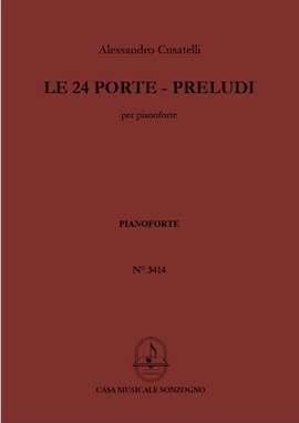 Alessandro Cusatelli: Le 24 Porte - Preludi