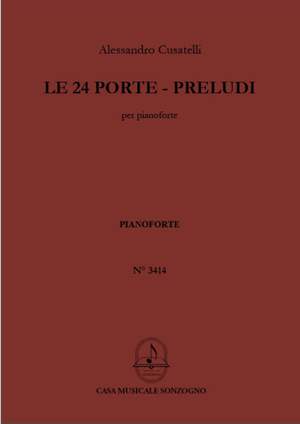 Alessandro Cusatelli: Le 24 Porte - Preludi
