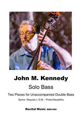 John M. Kennedy: Solo Bass