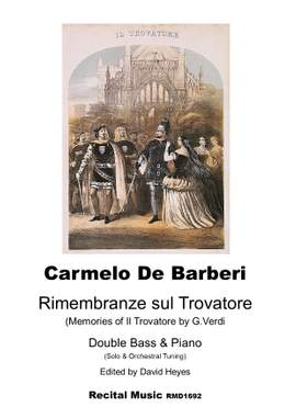 Carmelo De Barberi: Rimembranze sul Trovatore
