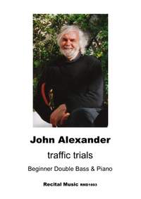 John Alexander: traffic trials