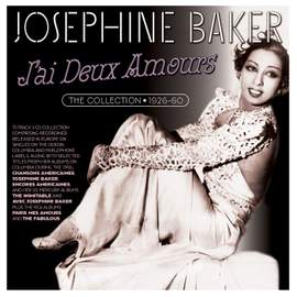 J'ai Deux Amours: The Collection 1926-60