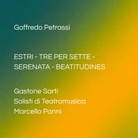 Goffredo Petrassi: Estri – Tre per sette – Serenata – Beatitudines
