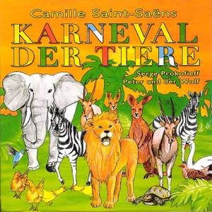 Karneval der Tiere / Peter und der Wolf