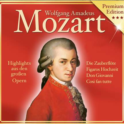Mozart - Highlights aus den großen Opern
