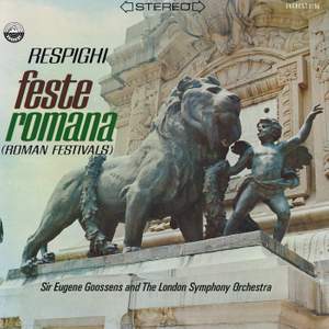 Respighi: Feste Romane