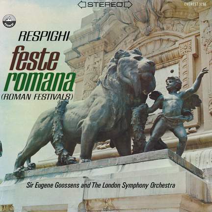 Respighi: Feste Romane