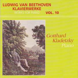 Ludwig van Beethoven - Works for Piano, Vol. 10