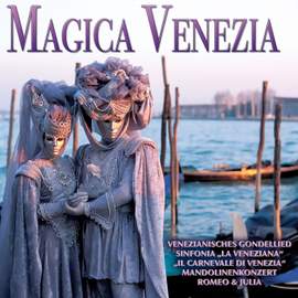 Magica Venezia