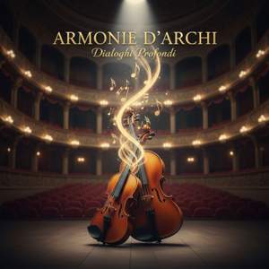 Armonie d'archi: dialoghi profondi