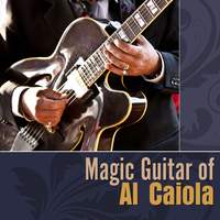 Magic Guitar of Al Caiola
