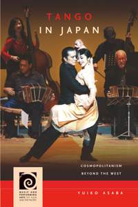 Tango in Japan: Cosmopolitanism Beyond the West