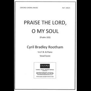 Praise The Lord, O My Soul
