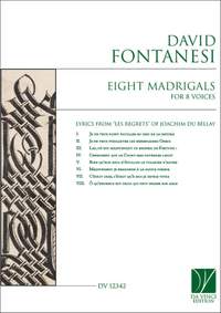 David Fontanesi: Eight Madrigals for 8 voices