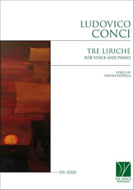 Ludovico Conci: Tre liriche, for Voice and Piano