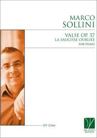 Marco Sollini: Valse Op. 57, La saucisse oubliée, for Piano