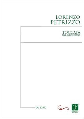 Lorenzo Petrizzo: Toccata, for Orchestra