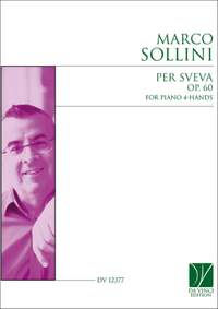 Marco Sollini: Per Sveva Op. 60, for Piano 4-Hands