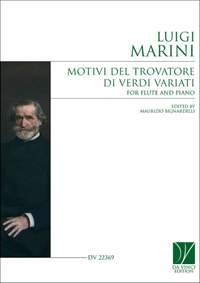 Luigi Marini: Motivi del Trovatore di Verdi variati per flauto