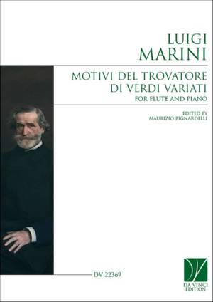 Luigi Marini: Motivi del Trovatore di Verdi variati per flauto