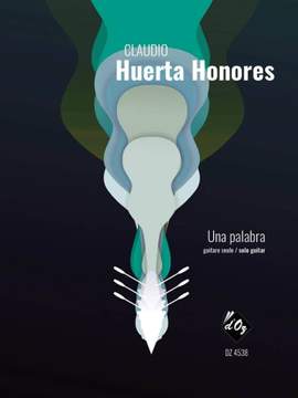 Claudio Huerta Honores: Una Palabra