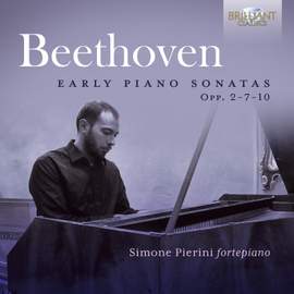 Beethoven: Early Piano Sonatas Op. 2-7-10